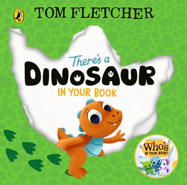 There's a Dinosaur in Your Book - Tom Fletcher