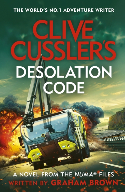 Clive Cussler?s Desolation Code - Graham Brown