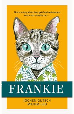 Coperta cărții 'Frankie - Jochen|leo Gutsch'