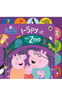 Coperta cărții 'Peppa Pig: I Spy at the Zoo -'
