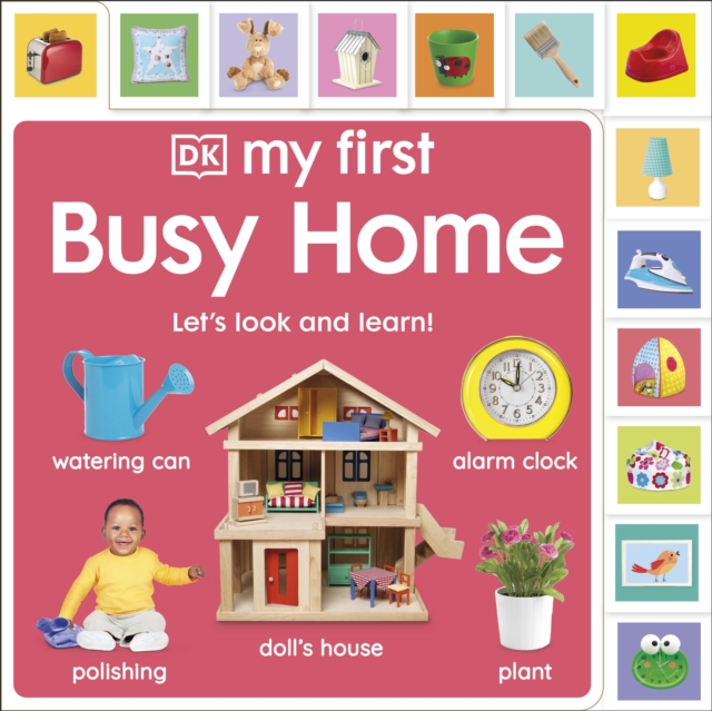 My First Busy Home: Let's Look and Learn! - 