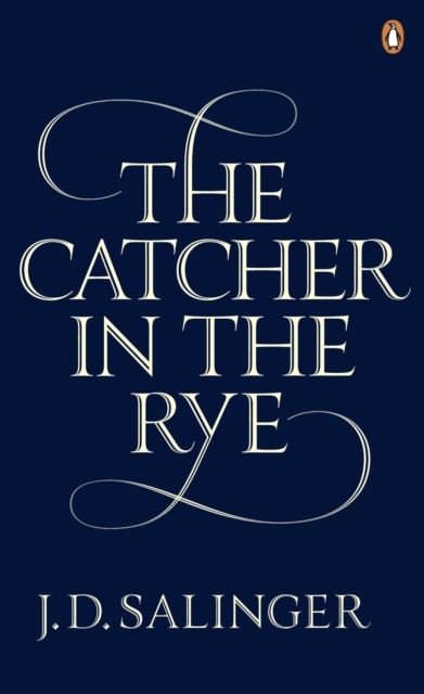 Catcher in the Rye - J. D. Salinger