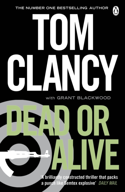 Dead or Alive - Tom|blackwood Clancy