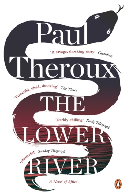 Lower River - Paul Theroux