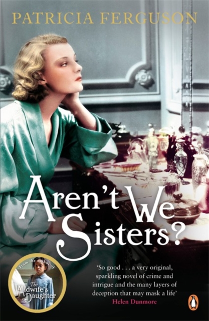 Aren't We Sisters? - Patricia Ferguson