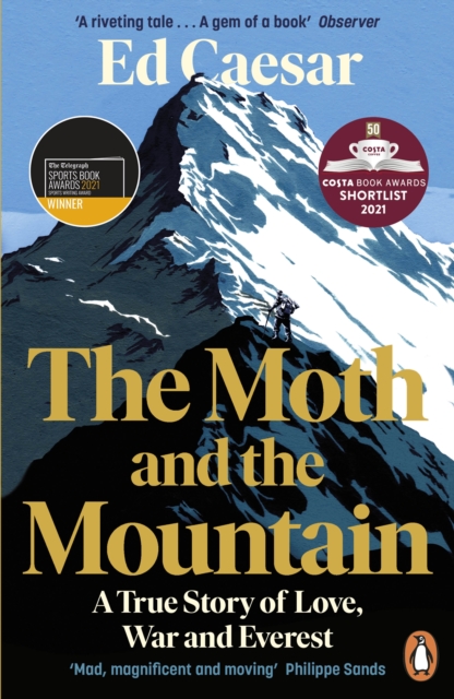 Moth and the Mountain - Ed Caesar