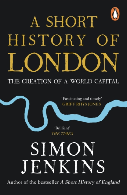 Short History of London - Simon Jenkins