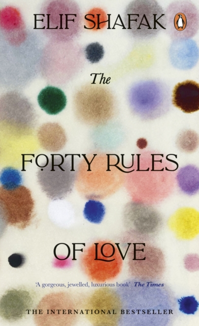 Forty Rules of Love - Elif Shafak