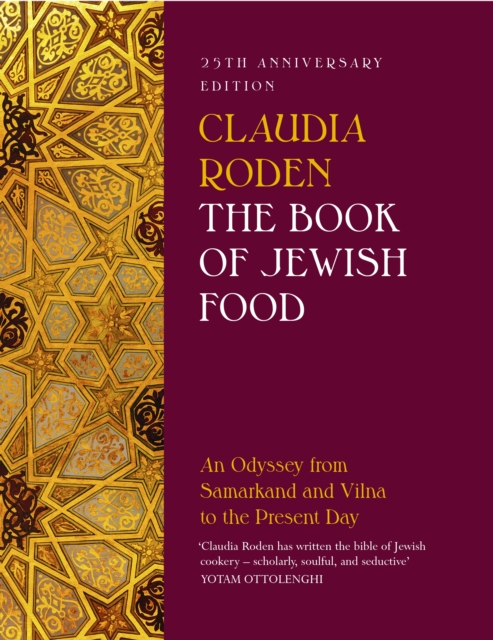 Book of Jewish Food - Claudia Roden