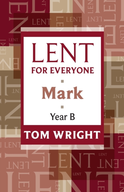 Lent for Everyone - Tom Wright