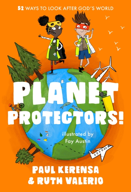 Planet Protectors - Paul|valerio Kerensa