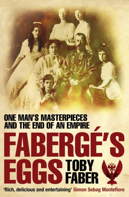 Faberge's Eggs - Toby Faber