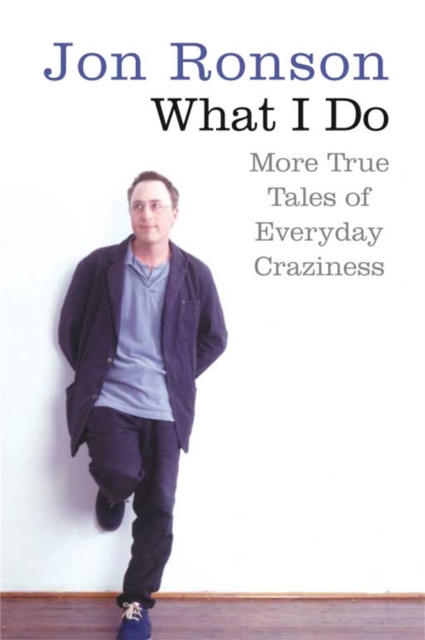 What I Do - Jon Ronson