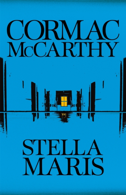 Stella Maris - Cormac Mccarthy