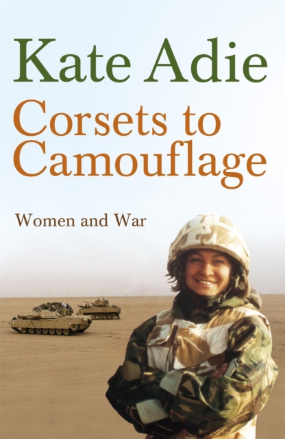 Corsets To Camouflage - Kate|imperial Adie