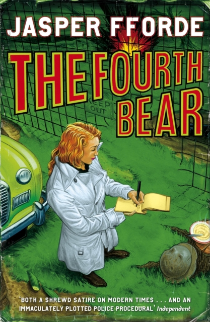 Fourth Bear - Jasper Fforde