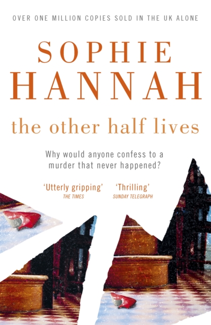 Other Half Lives - Sophie Hannah