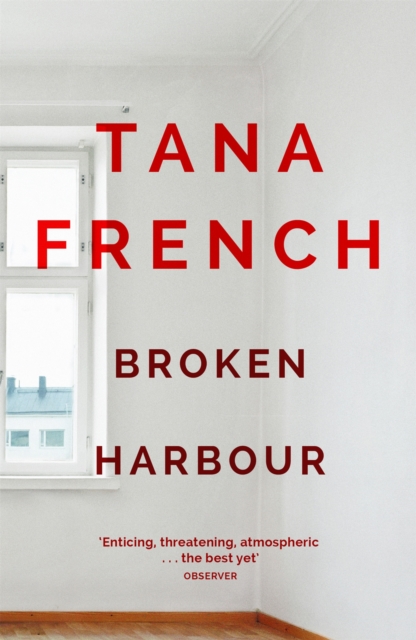 Broken Harbour - Tana French