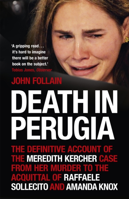 Death in Perugia - John|follain Follain