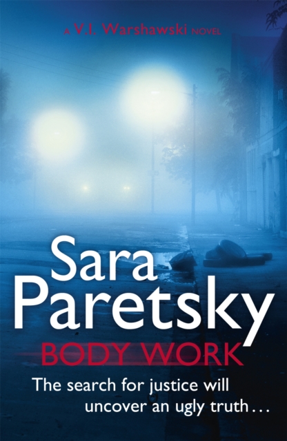 Body Work - Sara Paretsky