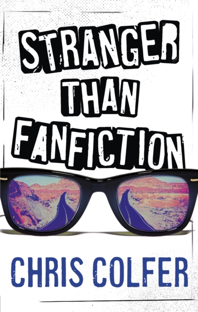 Stranger Than Fanfiction - Chris Colfer