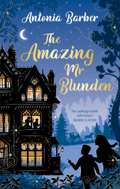 Amazing Mr Blunden - Antonia Barber