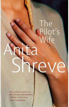 Poza produsului Pilot's Wife - Anita Shreve