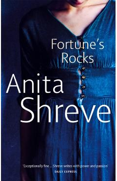 Poza produsului Fortune's Rocks - Anita Shreve