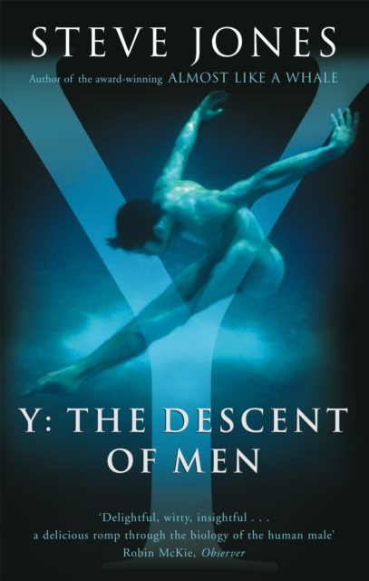 Y: The Descent Of Men - Professor Steve Jones