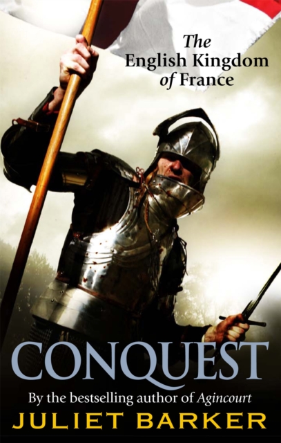 Conquest - Juliet Barker