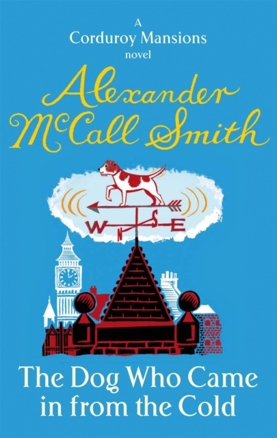 Dog Who Came In From The Cold - Alexander Mccall Smith