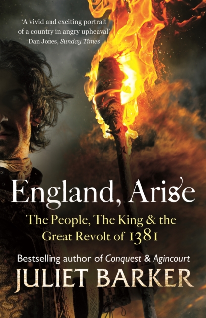 England, Arise - Juliet Barker