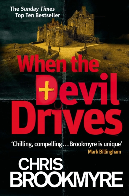 When The Devil Drives - Chris Brookmyre