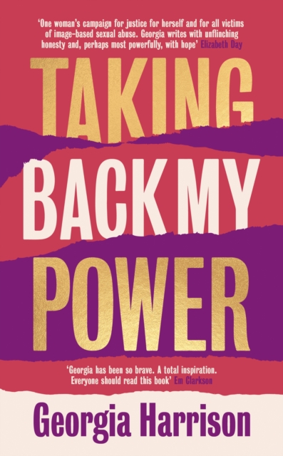 Taking Back My Power - Georgia Harrison