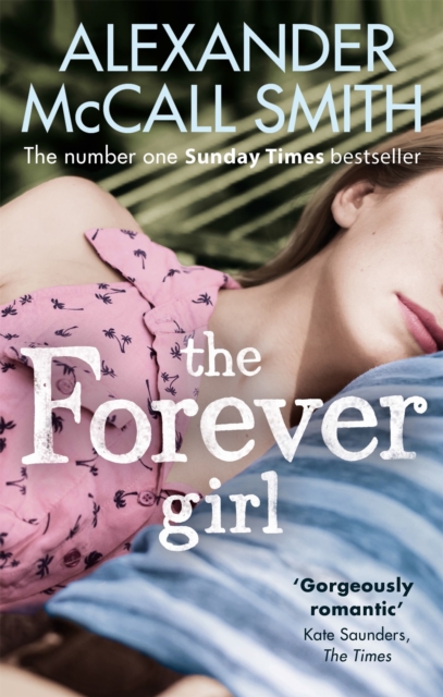 Forever Girl - Alexander Mccall Smith