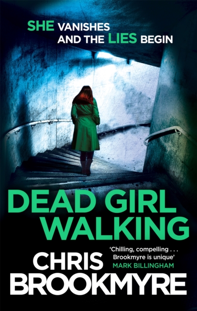 Dead Girl Walking - Chris Brookmyre