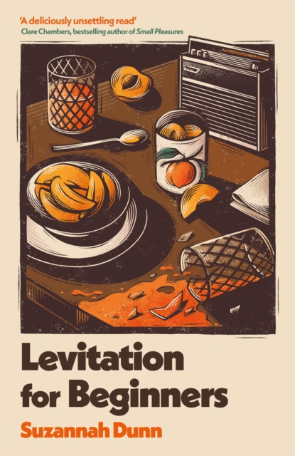 Levitation for Beginners - Suzannah Dunn