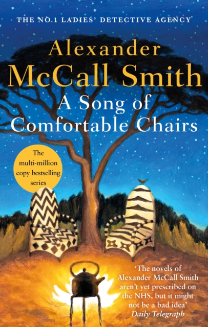 Song of Comfortable Chairs - Alexander Mccall Smith