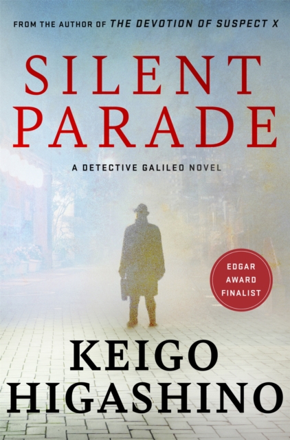 Silent Parade - Keigo Higashino