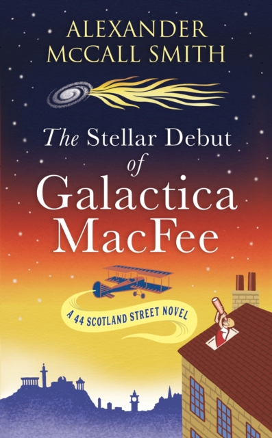 Stellar Debut of Galactica MacFee - Alexander|smith Mccall Smith