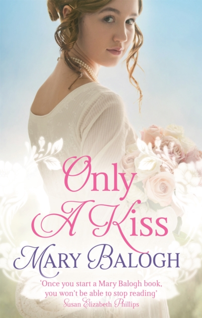 Only a Kiss - Mary Balogh