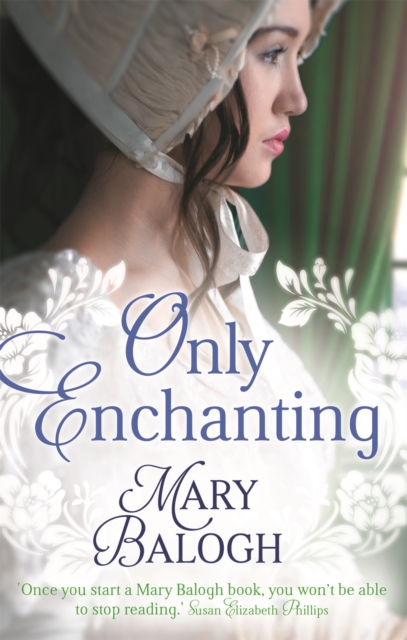 Only Enchanting - Mary Balogh