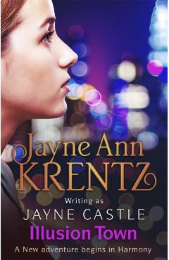 Coperta cărții 'Illusion Town - Jayne Castle'
