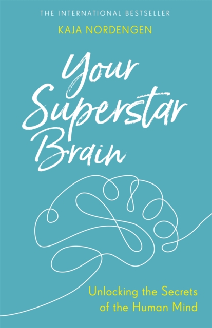 Your Superstar Brain - Kaja Nordengen