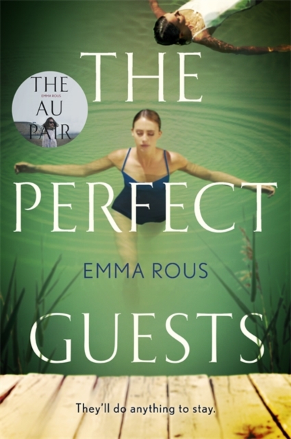 The Perfect Guests - Emma Rous