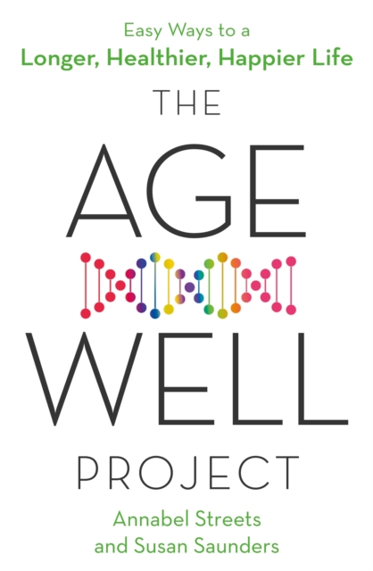 Age-Well Project - Annabel|saunders Streets