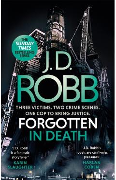 Coperta cărții 'Forgotten In Death: An Eve Dallas thriller (In Death 53) - J. D. Robb'