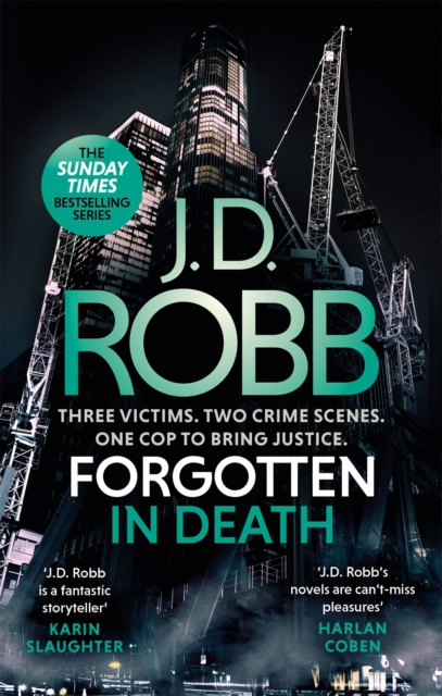 Forgotten In Death: An Eve Dallas thriller (In Death 53) - J. D. Robb