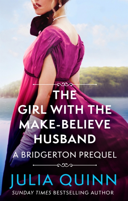 Girl with the Make-Believe Husband - Julia Quinn