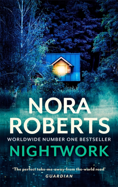 Nightwork - Nora Roberts